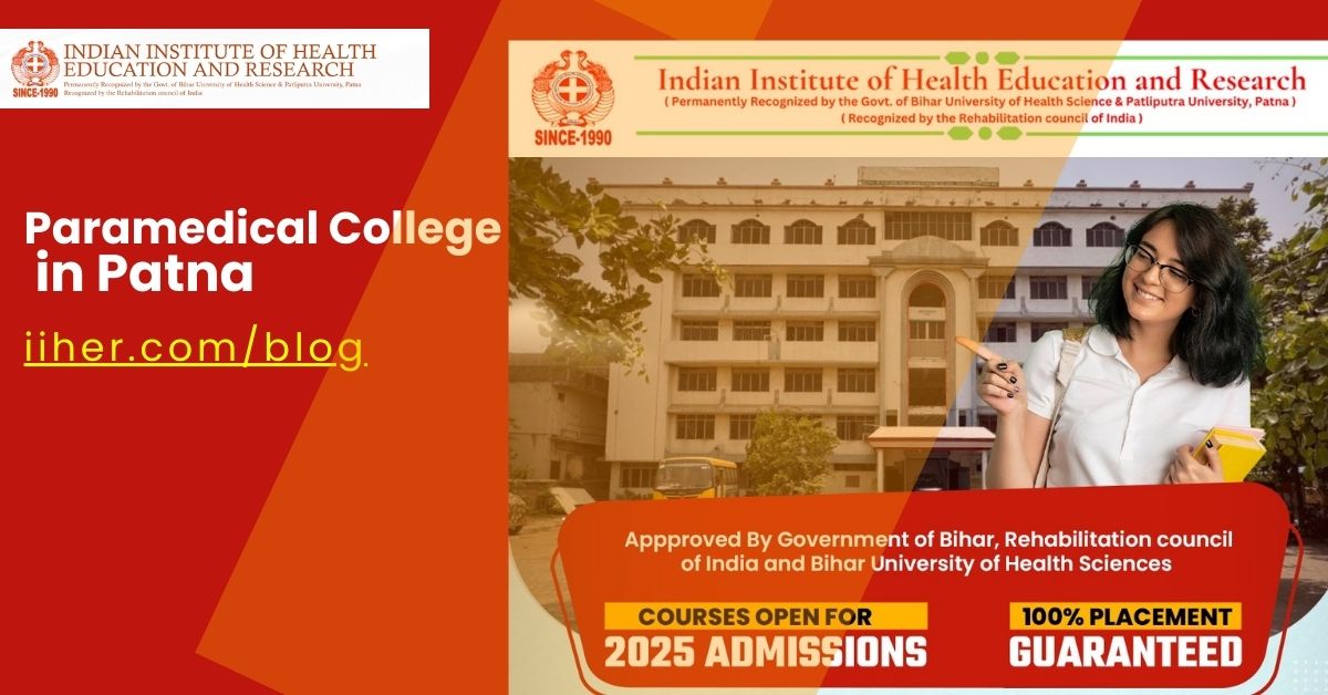 Paramedical Colleges in Patna